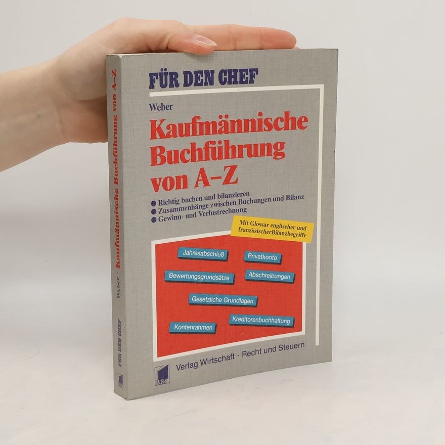 Manfred Weber Kaufmännische Buchführung von A - Z