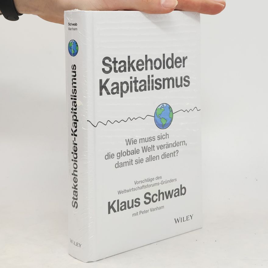 Klaus Schwab Stakeholder-Kapitalismus