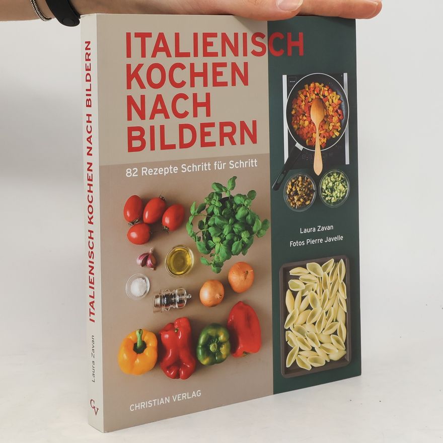 Laura Zavan Italienisch Kochen nach Bildern