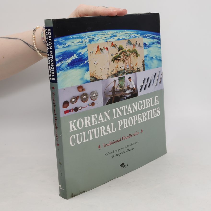 Autorenkollektiv Korean Intangible Cultural Properties