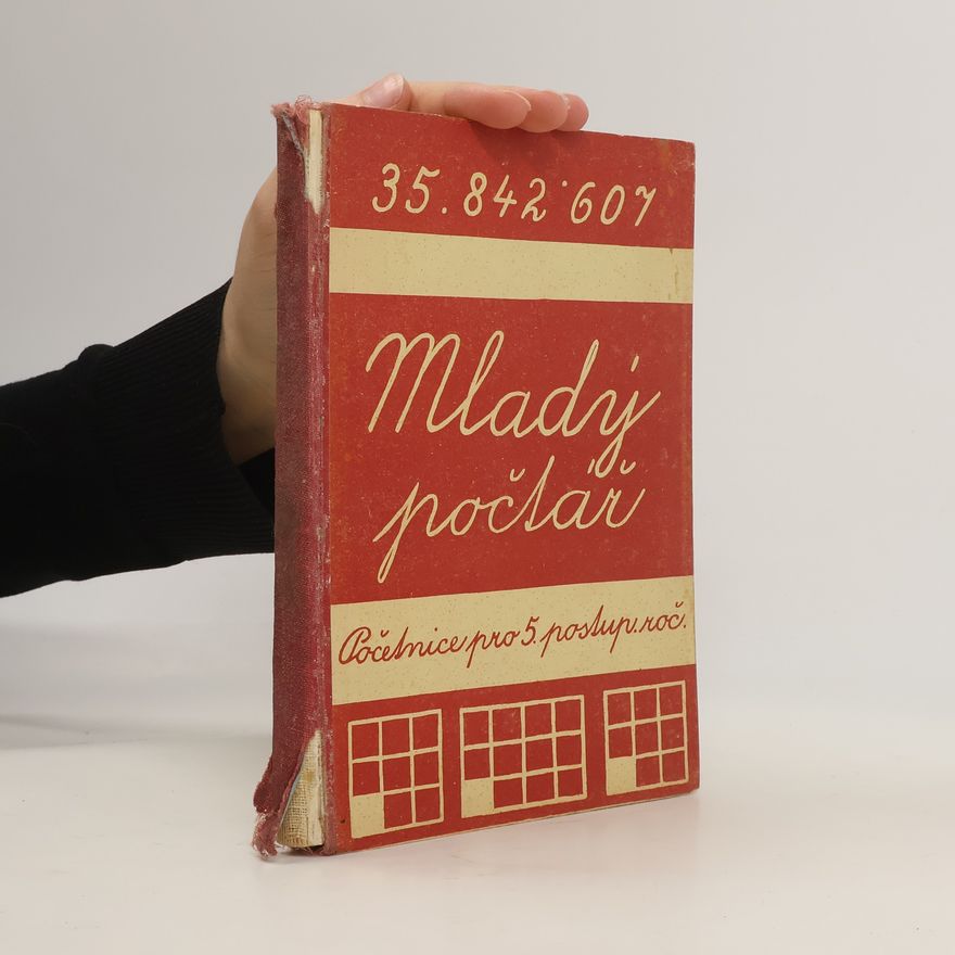 Auteurscollectief Mladý počtář. Početnice pro 5. postupný ročník
