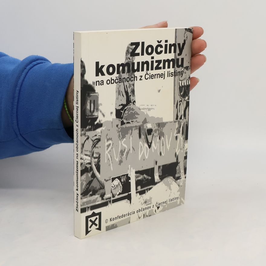 AA.VV. Zločiny komunizmu na občanoch z Čiernej listiny