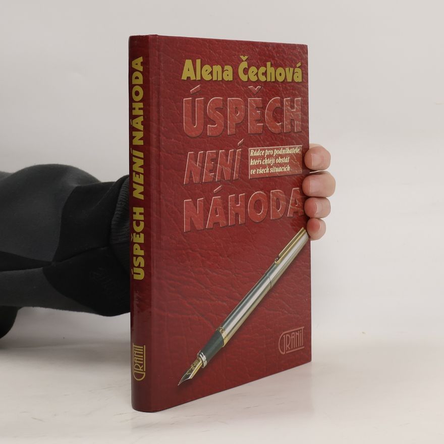 Alena Čechová Úspěch není náhoda