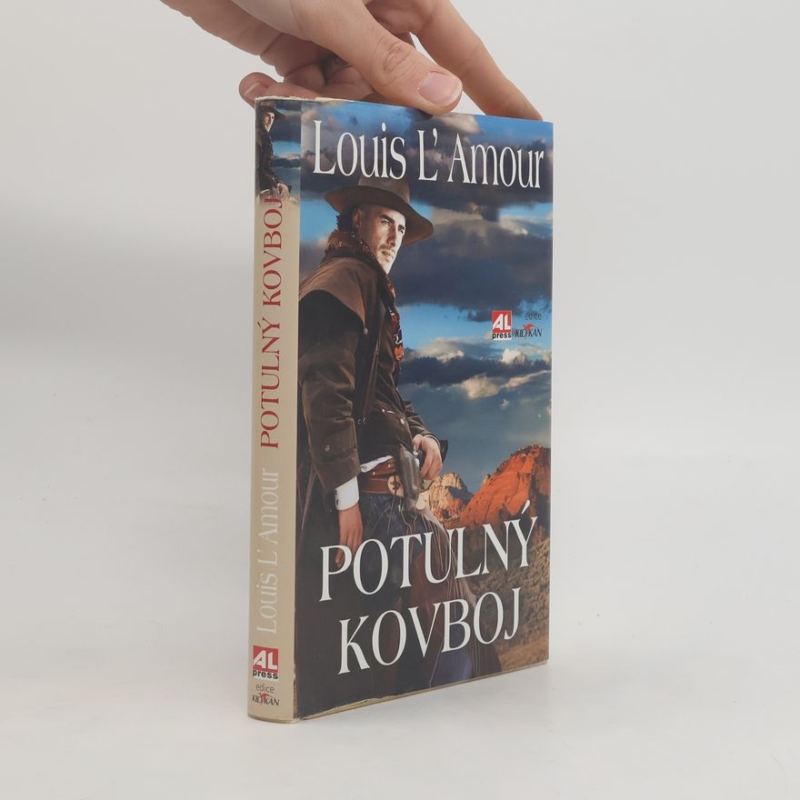 Louis L'Amour Potulný kovboj