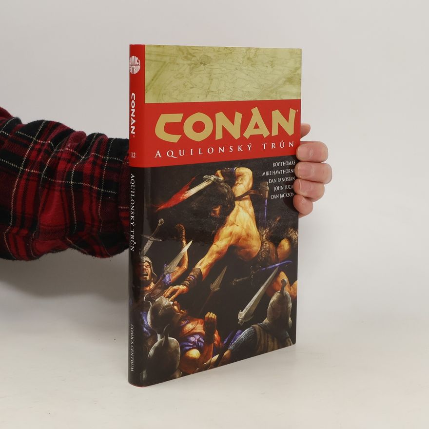 Roy Thomas Conan. Aquilonský trůn