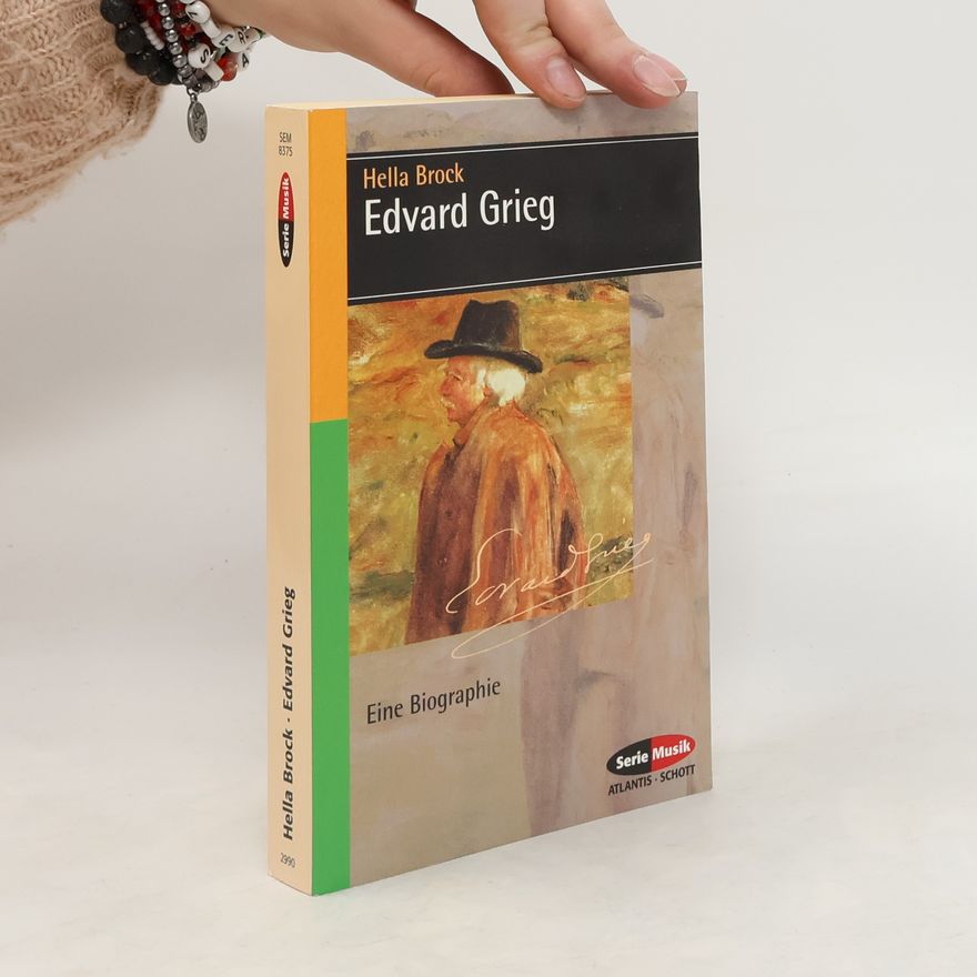 Hella Brock Edvard Grieg