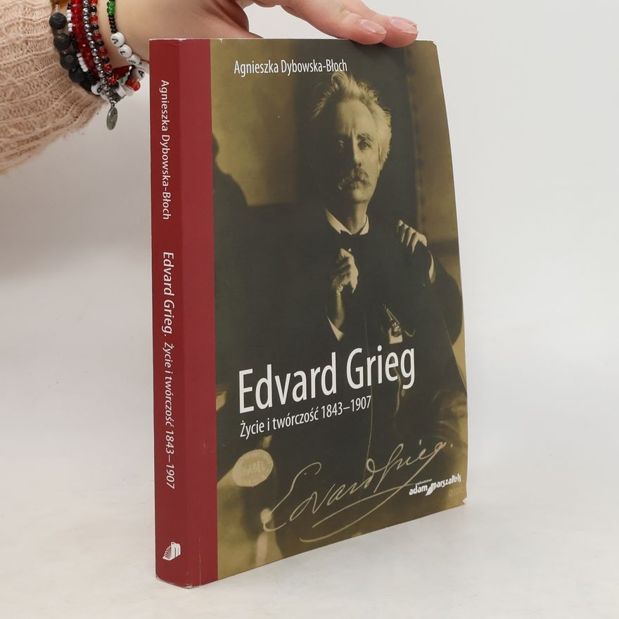 Agnieszka Dybowska-Błoch Edvard Grieg