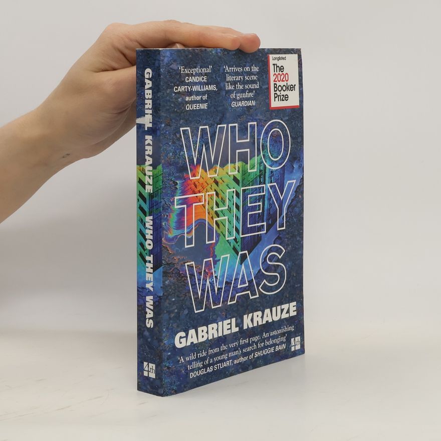 Gabriel Krauze Who They Was