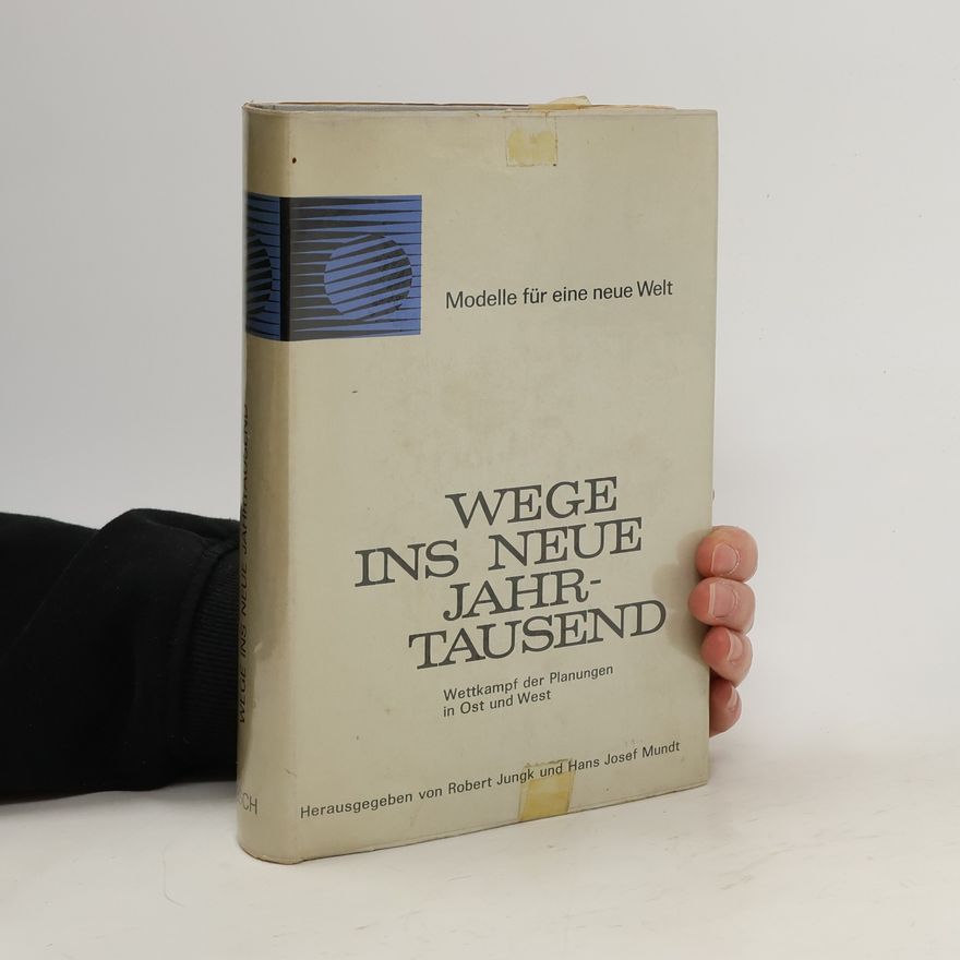 Hans Josepf Mundt Wege ins neue Jahrtausend