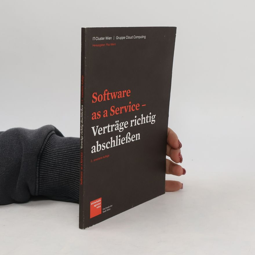 Kolektiv autorů Software as a Service. Verträge richtig abschließen