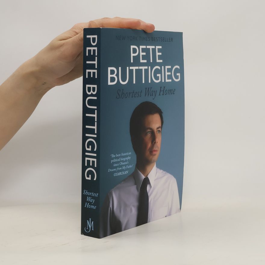 Pete Buttigieg Shortest Way Home