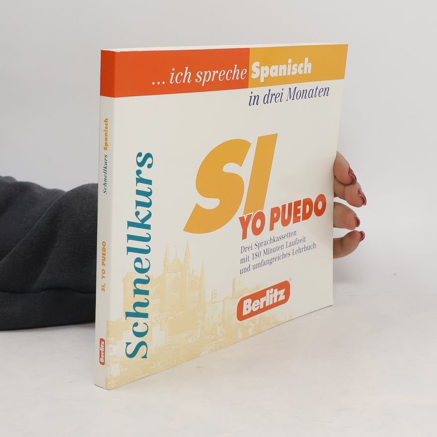 Autorenkollektiv Si, yo puedo. Schnellkurs Spanisch