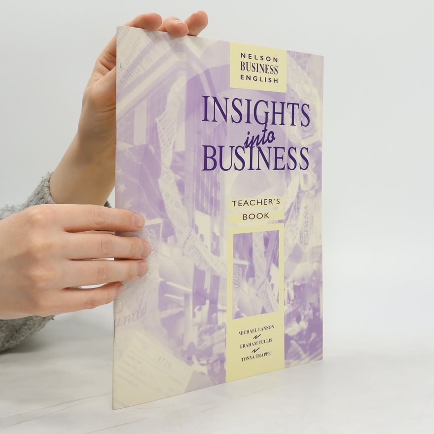 Michael Lannon Insights into Business. Teacher's Book