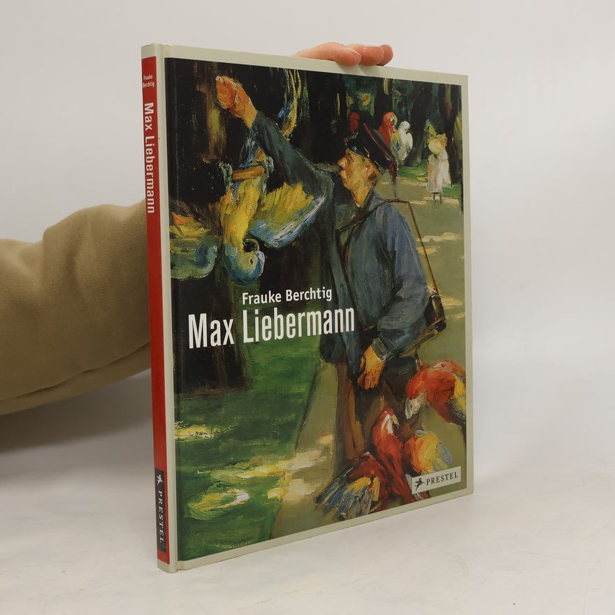 Frauke Berchtig Max Liebermann