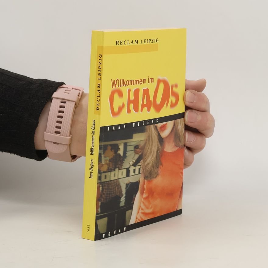 Jane Hegers Willkommen im Chaos