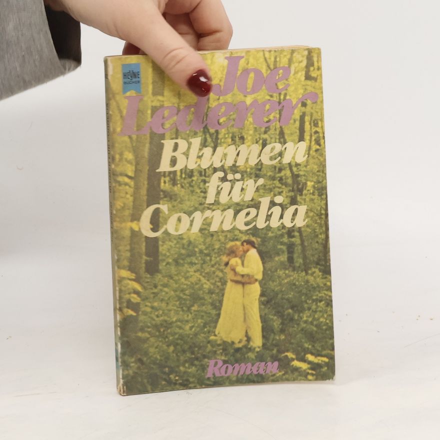 Joe Lederer Blumen für Cornelia