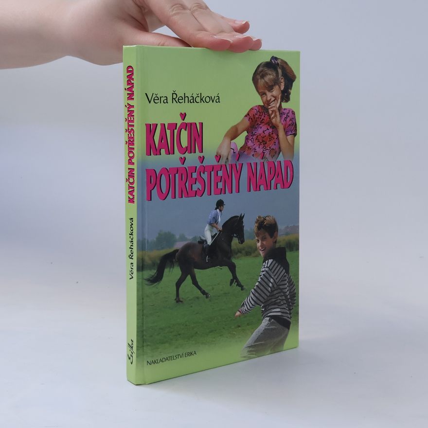 Věra Řeháčková Katčin potřeštěný nápad