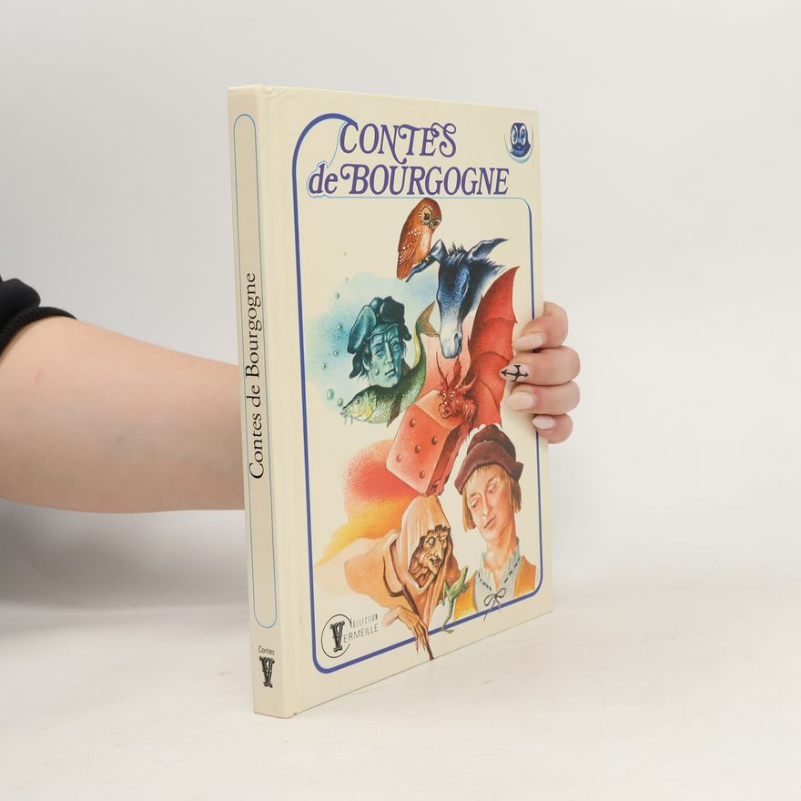Kolektiv autorů Contes de Bourgogne