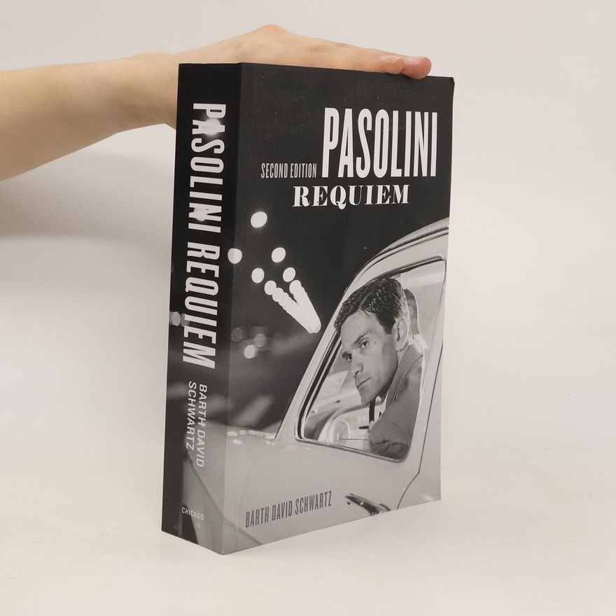 Barth David Schwartz Pasolini Requiem