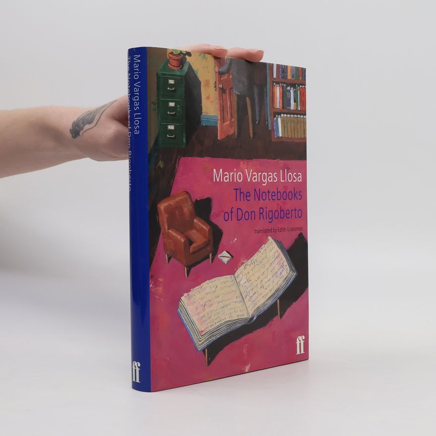 Mario Vargas Llosa The Notebooks of Don Rigoberto