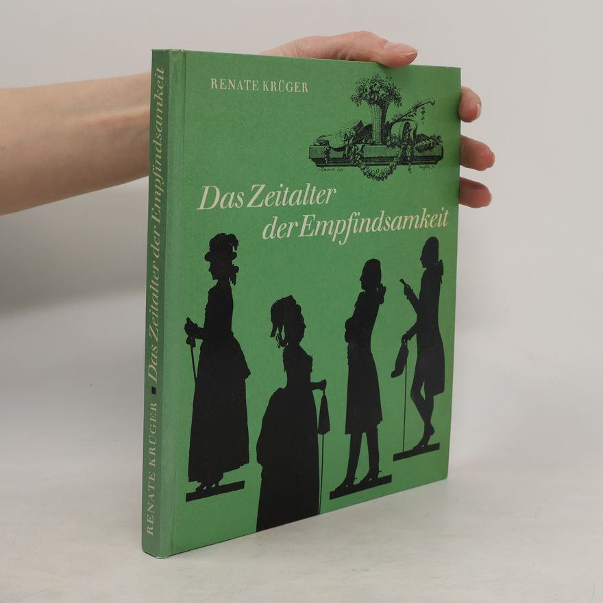 Renate Krüger Das Zeitalter der Empfindsamkeit