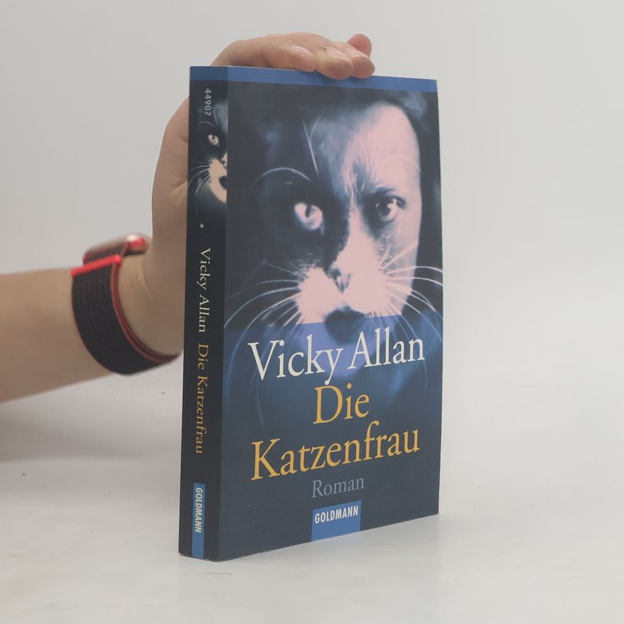 Vicky Allan Die Katzenfrau