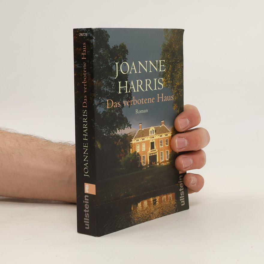 Joanne Harris Das verbotene Haus