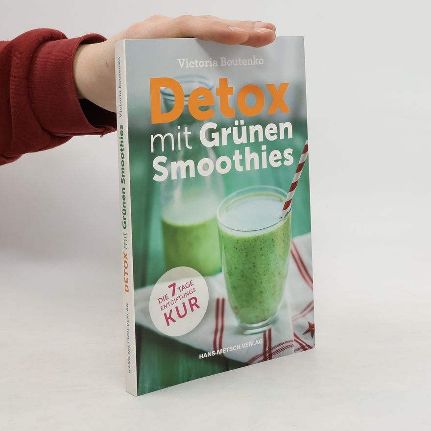 Victoria Boutenko Detox mit Grünen Smoothies