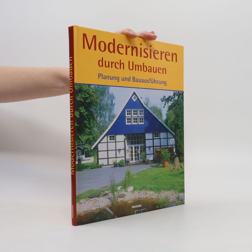 Autorenkollektiv Modernisieren durch Umbauen