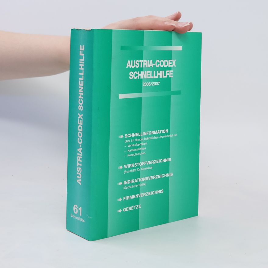 Autorenkollektiv Austria-Codex Schnellhilfe 2006/2007