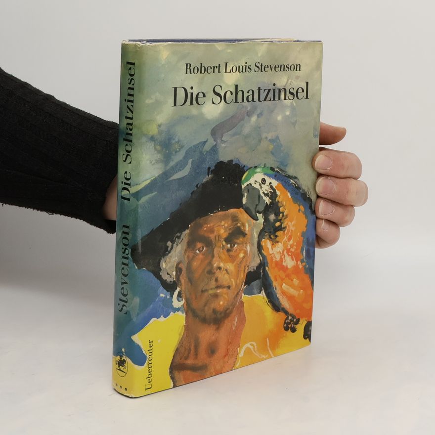 Robert Louis Stevenson Die Schatzinsel
