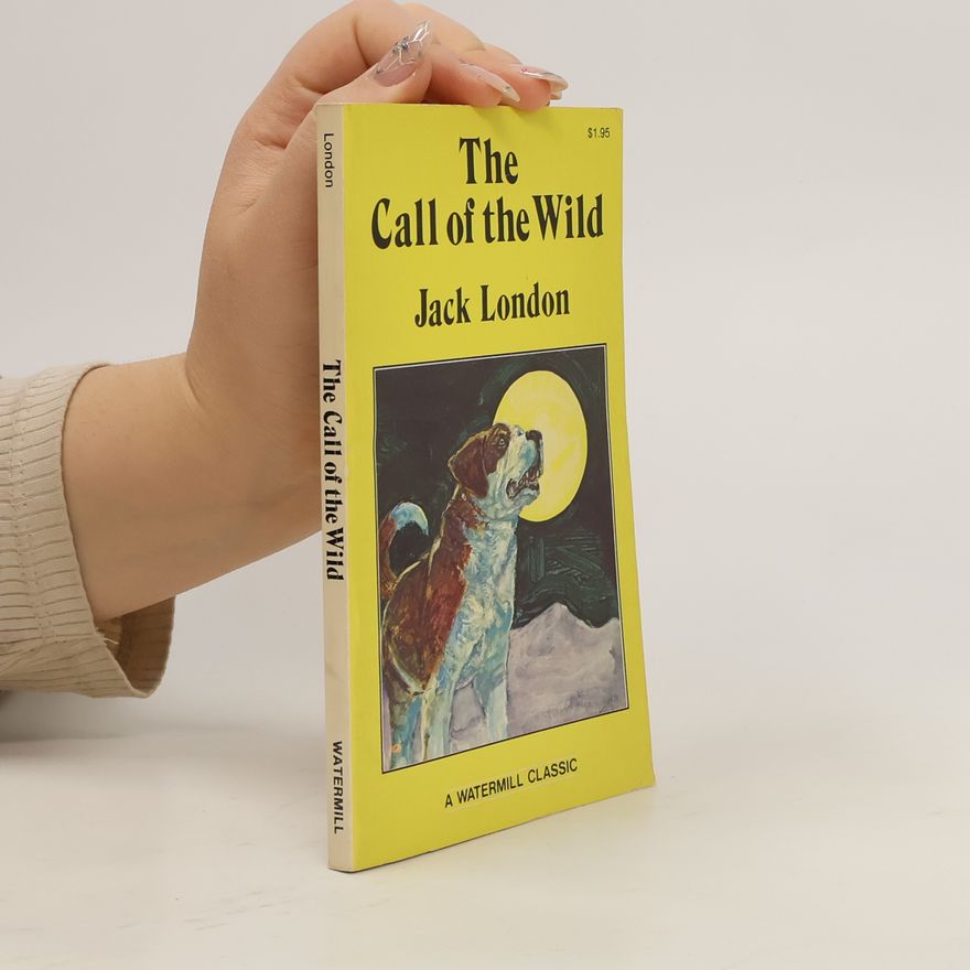 Jack London The Call of the Wild