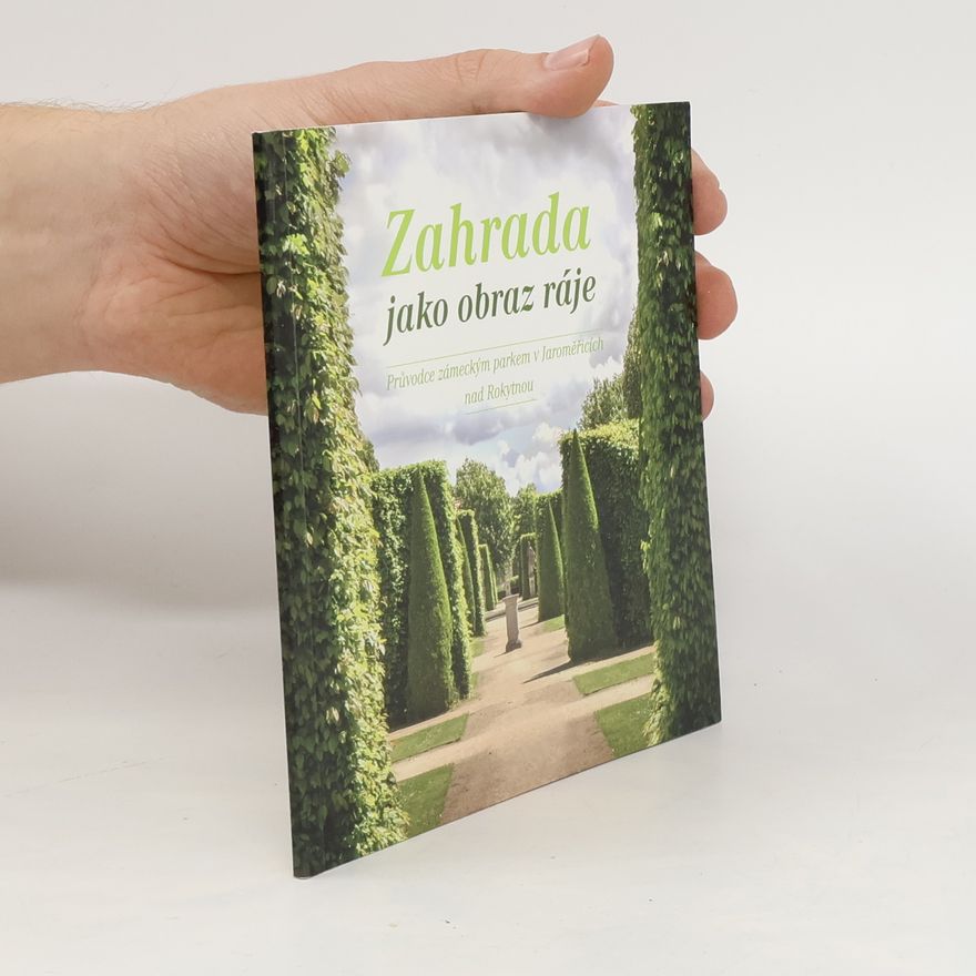 Kolektiv autorů Zahrada jako obraz ráje