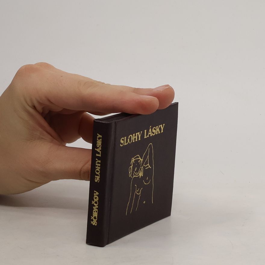 Stepan Petrovič Ščipačov Slohy lásky