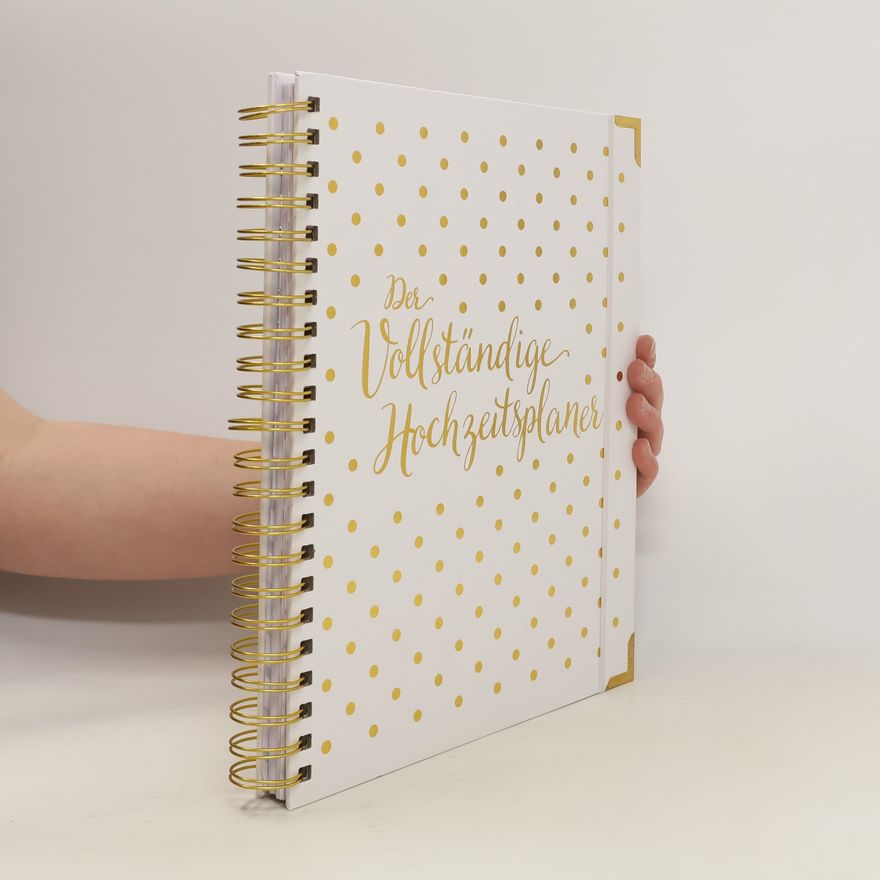 Kolektiv autorů Der Vollständige Hochzeitsplaner