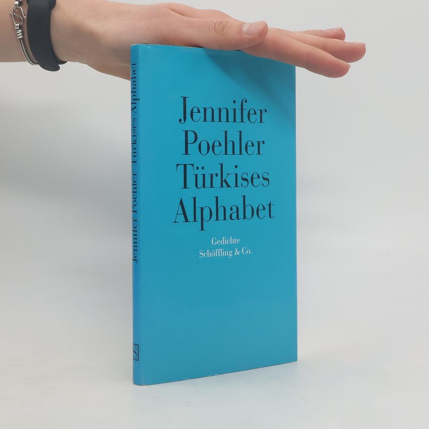 Jennifer Poehler Türkises Alphabet