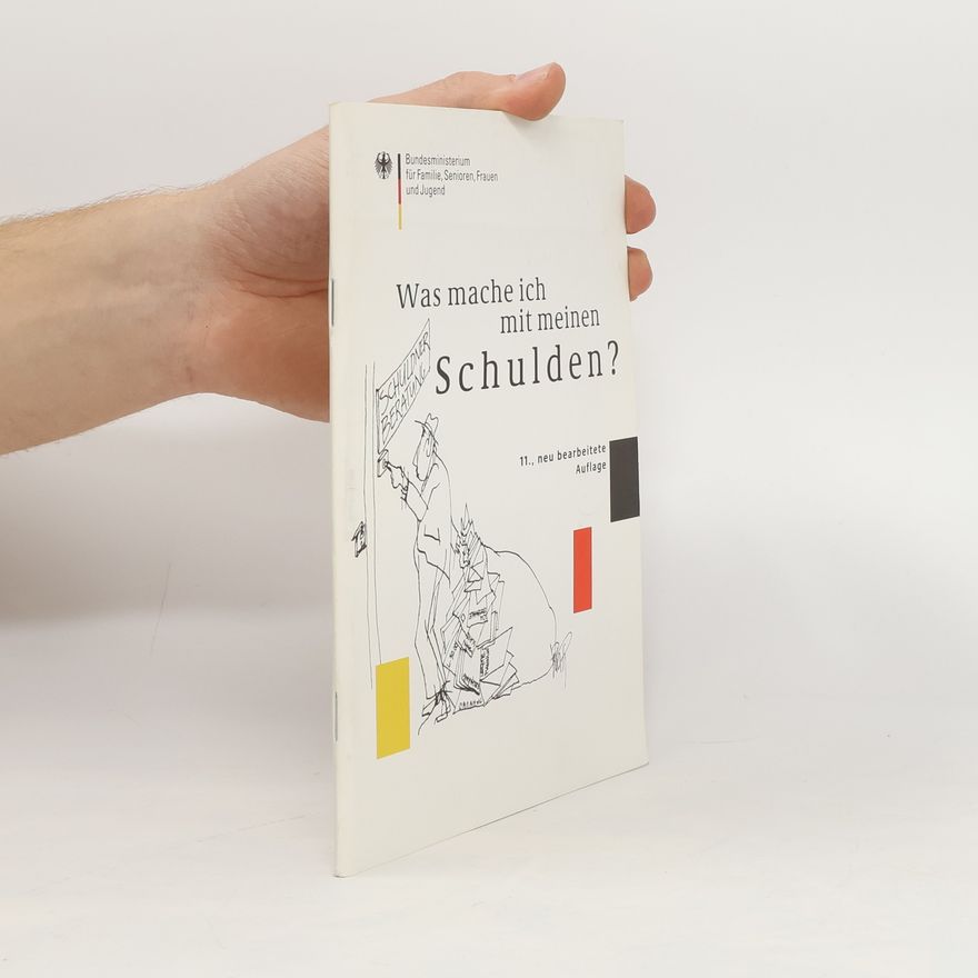 Kolektiv autorů Was mache ich mit meinen Schulden?