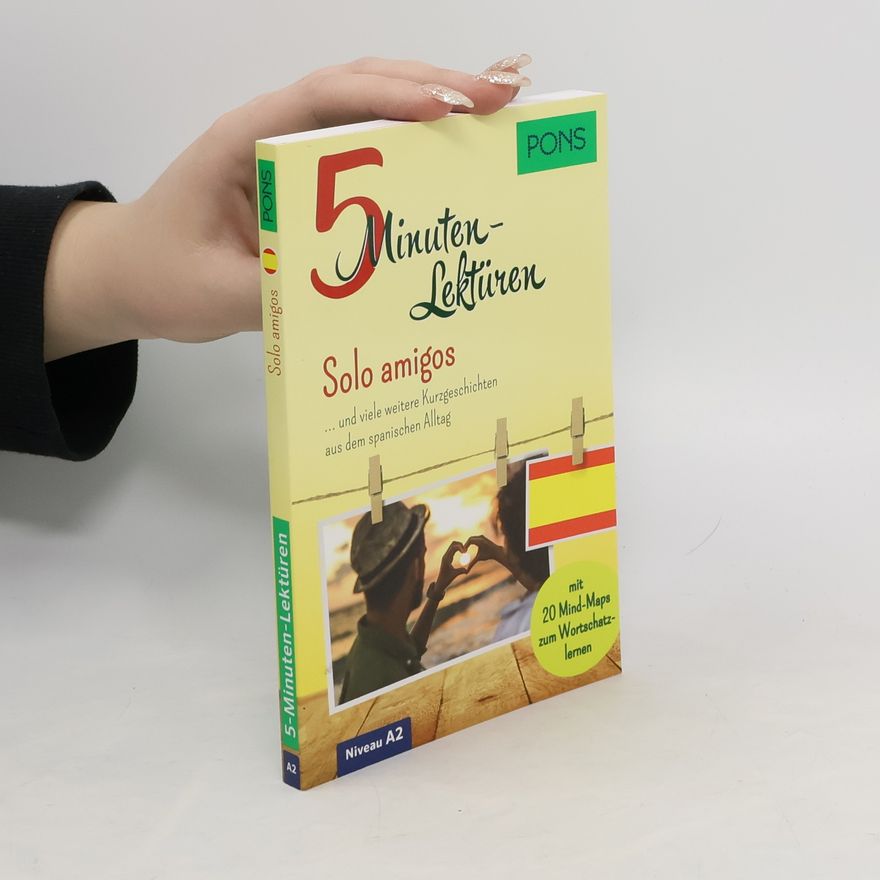 Autorenkollektiv PONS 5-Minuten-Lektüren Spanisch A2 - Solo amigos