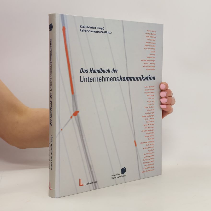 Rainer Zimmermann Das Handbuch der Unternehmenskommunikation