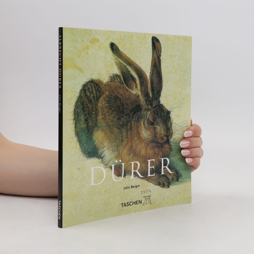 John Berger Albrecht Dürer