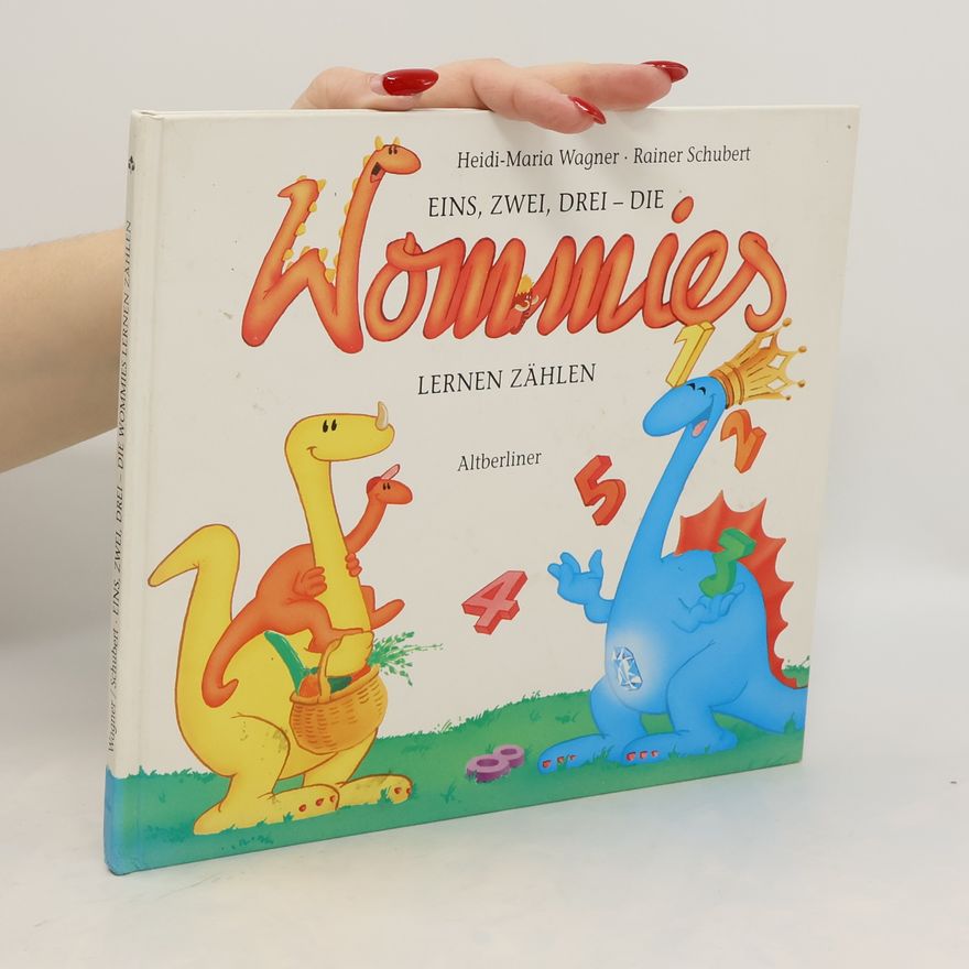 Maria Wagner Eins, zwei, drei - die Wommies lernen zählen