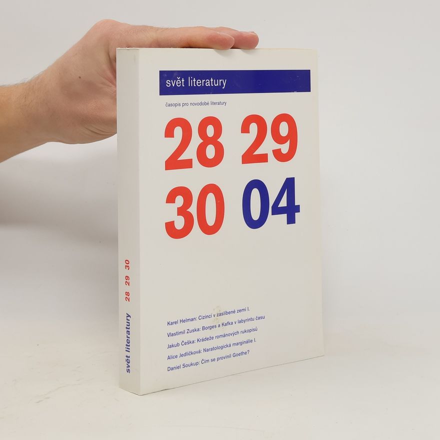 Various authors Svět literatury 28, 29, 30/2004
