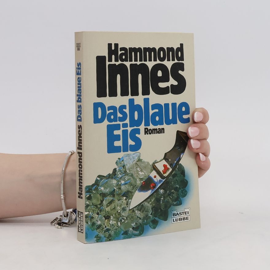 Hammond Innes Das blaue Eis