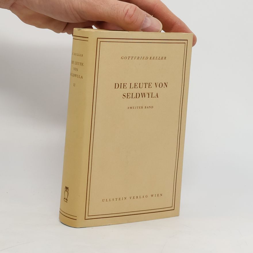 Gottfried Keller Die Leute von Seldwyla II