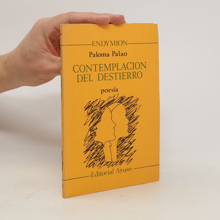 Paloma Palao Contemplación del destierro. Poesía