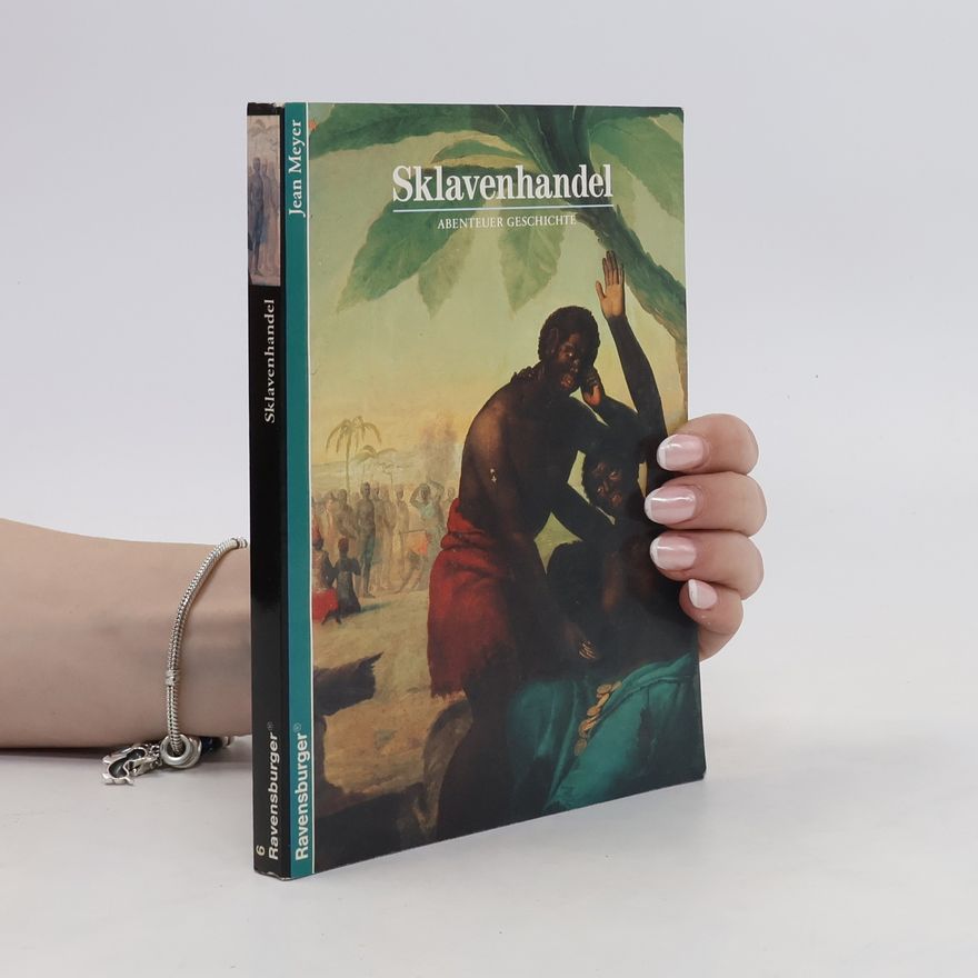 Jean Meyer Sklavenhandel