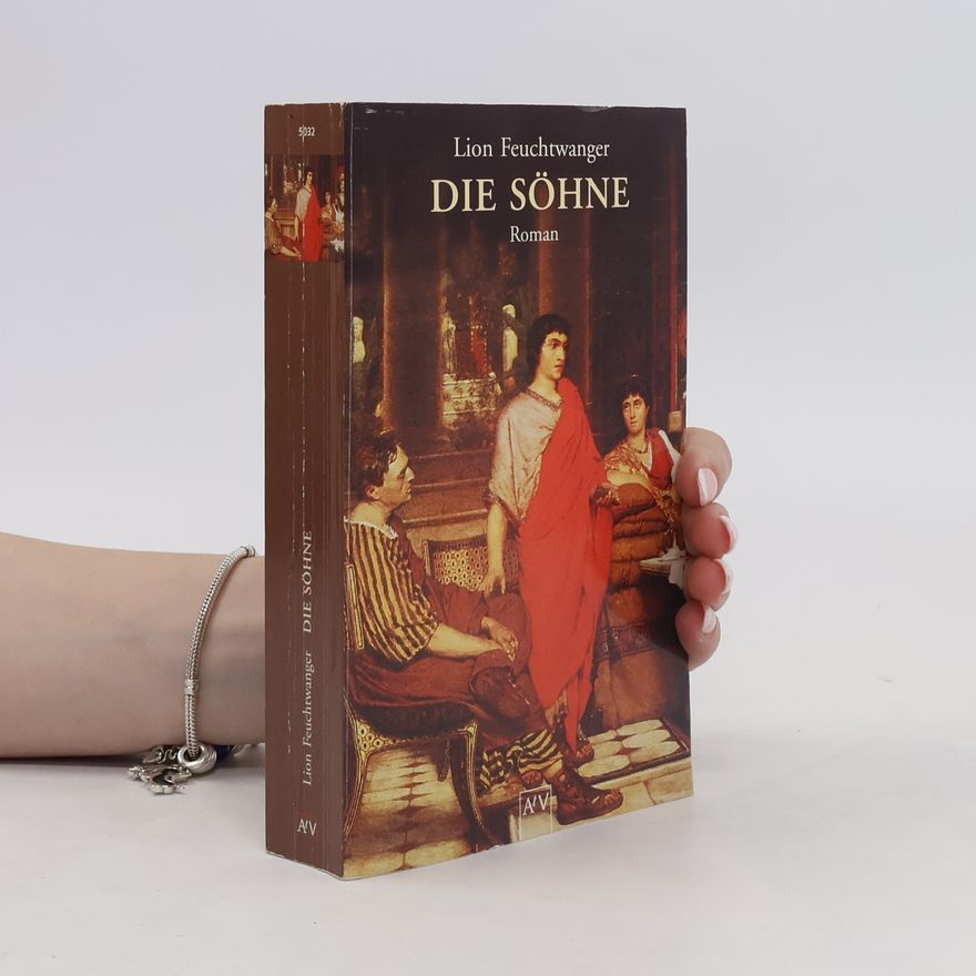 Lion Feuchtwanger Die Söhne