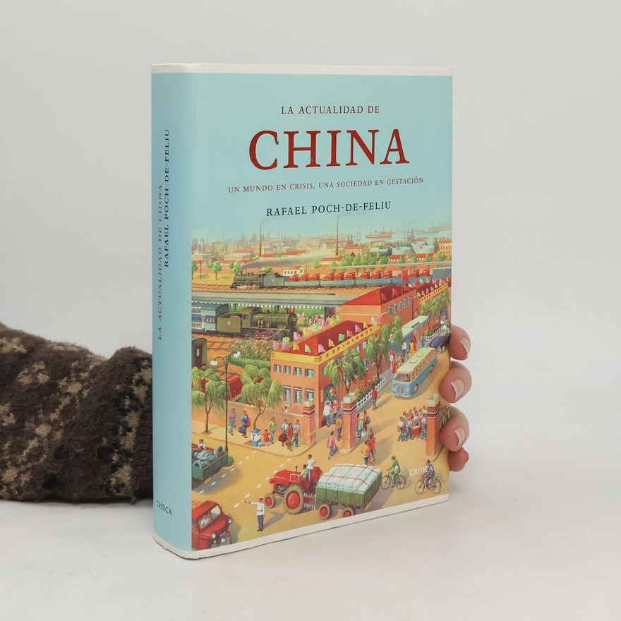 Rafael Poch La actualidad de China
