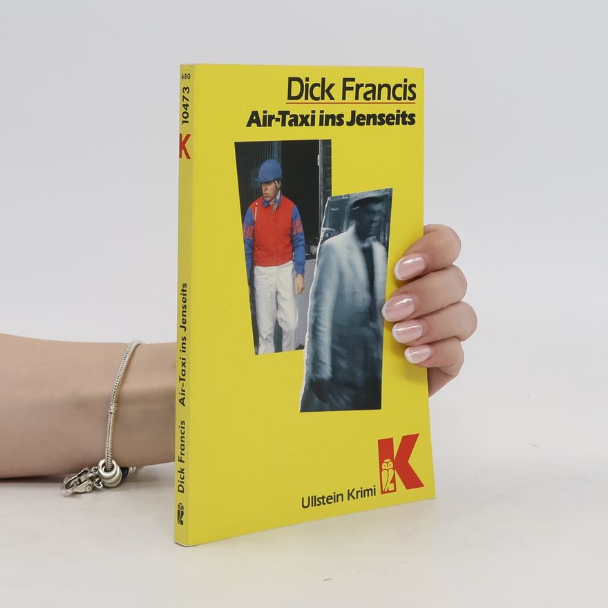 Dick Francis Air-Taxi ins Jenseits