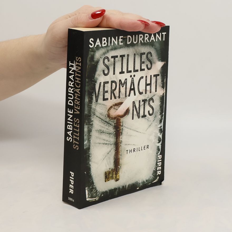 Sabine Durrant Stilles Vermächtnis